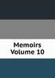 Memoirs Volume 10, 
