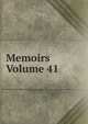 Memoirs Volume 41, 