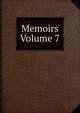Memoirs Volume 7, 