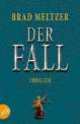Der Fall: Thriller, Brad Meltzer 