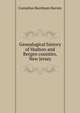 Genealogical history of Hudson and Bergen counties, New Jersey, Cornelius Burnham Harvey 