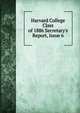 Harvard College Class of 1886 Secretary's Report, Issue 6, 