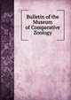 Bulletin of the Museum of Comparative Zoology, 