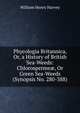 Phycologia Britannica, Or, a History of British Sea-Weeds: Chlorosperme?, Or Green Sea-Weeds (Synopsis No. 280-388), William Henry Harvey 