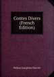 Contes Divers (French Edition), Helene Josephine Harvitt 