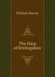 The Harp of Stirlingshire, William Harvey 