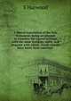 A liberal translation of the New Testament: being an attempt to translate the sacred writings with the same freedom, spirit, and elegance with which . Greek classics have lately been executed ., E Harwood 
