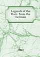 Legends of the Harz. from the German, Harz 