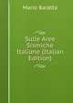 Sulle Aree Sismiche Italiane (Italian Edition), Mario Baratta 