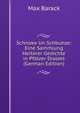 Schnoke Un Schbuhze: Eine Sammlung Heiterer Gedichte in Pfalzer Dialekt (German Edition), Max Barack 