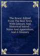 The Bruce; Edited From The Best Texts With Literary And Historical Introd., Notes And Appendices, And A Glossary, 