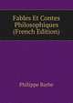 Fables Et Contes Philosophiques (French Edition), Philippe Barbe 