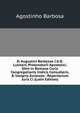 D. Augustini Barbosae I.U.D. Lusitani, Protonotarii Apostolici, Olim in Romana Curia Congregationis Indicis Consultoris, & Insignis Ecclesiae . Repertorium Juris Ci (Latin Edition), Agostinho Barbosa 