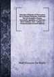 Principes G?n?raux Et Particuliers De La Langue Fran?aise, Confirm?s Par Les Exemples Choisis, Instructifs, Agr?ables, & Tir?s Des Bons Auteurs;: Avec . Lettres, La Pronounciation (French Edition), Noel Francois de Wailly 