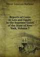 Reports of Cases in Law and Equity in the Supreme Court of the State of New York, Volume 7, Oliver Lorenzo Barbour 