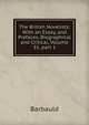 The British Novelists: With an Essay, and Prefaces, Biographical and Critical, Volume 35, part 1, Barbauld 