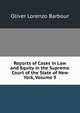 Reports of Cases in Law and Equity in the Supreme Court of the State of New York, Volume 9, Oliver Lorenzo Barbour 