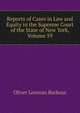 Reports of Cases in Law and Equity in the Supreme Court of the State of New York, Volume 59, Oliver Lorenzo Barbour 