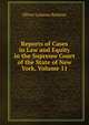 Reports of Cases in Law and Equity in the Supreme Court of the State of New York, Volume 11, Oliver Lorenzo Barbour 
