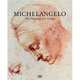 Michelangelo: The Drawings of a Genius, Schr&#246;der Klaus Albrecht 