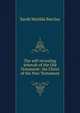The self-revealing Jehovah of the Old Testament: the Christ of the New Testament, Sarah Matilda Barclay 