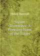 Steam Tramways: A Pressing Want of the Times, Henry Barcroft 