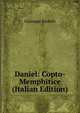Daniel: Copto-Memphitice (Italian Edition), Giuseppe Bardelli 
