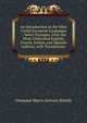 An Introduction to the Most Useful European Languages .: Select Passages, from the Most Celebrated English, French, Italian, and Spanish Authors, with Translations ., Giuseppe Marco Antonio Baretti 