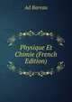 Physique Et Chimie (French Edition), Ad Bareau 