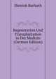 Regeneration Und Transplantation in Der Medizin (German Edition), Dietrich Barfurth 