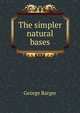 The simpler natural bases, George Barger 