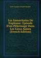 Les Samaritains De Naplouse: ?pisode D'un P?lerinage Dans Les Lieux Saints (French Edition), Jean Joseph Leandre Barges 