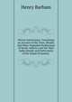 Hortus Americanus: Containing an Account of the Trees, Shrubs, and Other Vegetable Productions of South-America and the West India Islands, and Particularly of the Island of Jamaica ., Henry Barham 