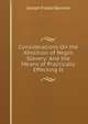 Considerations On the Abolition of Negro Slavery: And the Means of Practically Effecting It, Joseph Foster Barham 