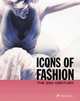Icons of Fashion (The 20th Century), Buxbaum, Gerda Hollmann, Eckhard 