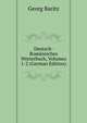 Deutsch-Rom?nisches W?rterbuch, Volumes 1-2 (German Edition), Georg Baritz 