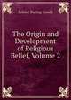 The Origin and Development of Religious Belief, Volume 2, Baring-Gould, S. 