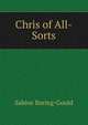 Chris of All-Sorts, Baring-Gould, S. 