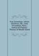 Frye Genealogy: Adrian Of Kittery, Me.; John Of Andover, Mass.; Joshua Of Virginia; Thomas Of Rhode Island, 
