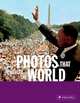 Photos That Changed The World, Англ 
