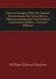 Untersuchungen Uber Die Genaue Bestimmung Des Schwefels in Pflanzensubstanzen Und Anderen Organishen Stoffen . (German Edition), William Edward Barlow 