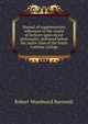 Manual of supplementary references to the course of lectures upon moral philosophy: delivered before the junior class of the South Carolina College, Robert Woodward Barnwell 