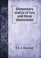 Elementary statics of two and three dimensions, R J. A Barnard 