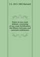 Notes on sea-coast defence: consisting of sea-coast fortification, the fifteen-inch gun, and casemate embrasures, J G. 1815-1882 Barnard 