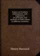 Papers on Froebel's kindergarten, with suggestions on principles and methods of child culture in different countries, Henry Barnard 
