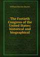 The Fortieth Congress of the United States: historical and biographical, William Horatio Barnes 
