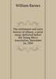 The settlement and early history of Albany: a prize essay, delivered before the Young Men's Association, December 26, 1850, Barnes, William 