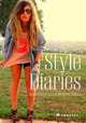Style Diaries: World Fashion from Berlin to Tokyo, Werle Simone 