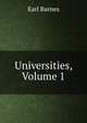 Universities, Volume 1, Earl Barnes 