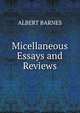 Micellaneous Essays and Reviews, Albert Barnes 